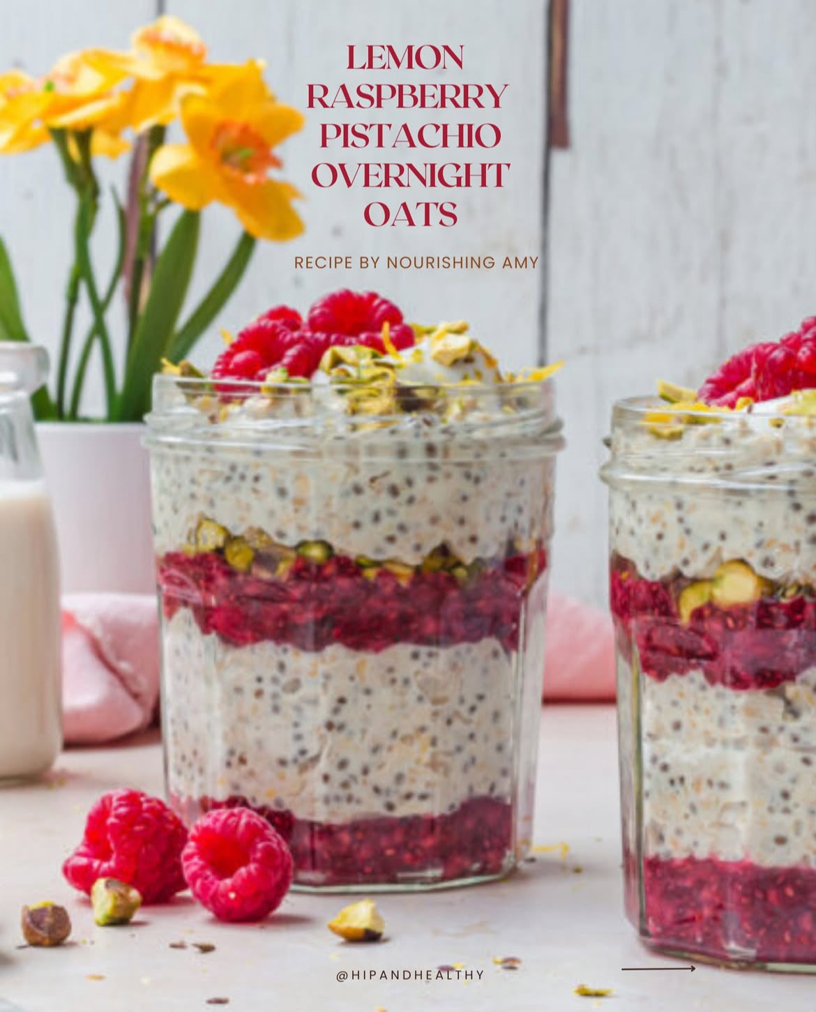 Lemon, Raspberry & Pistachio Overnight Oats