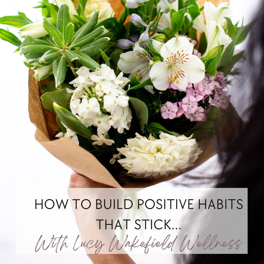 Building Positive Habits