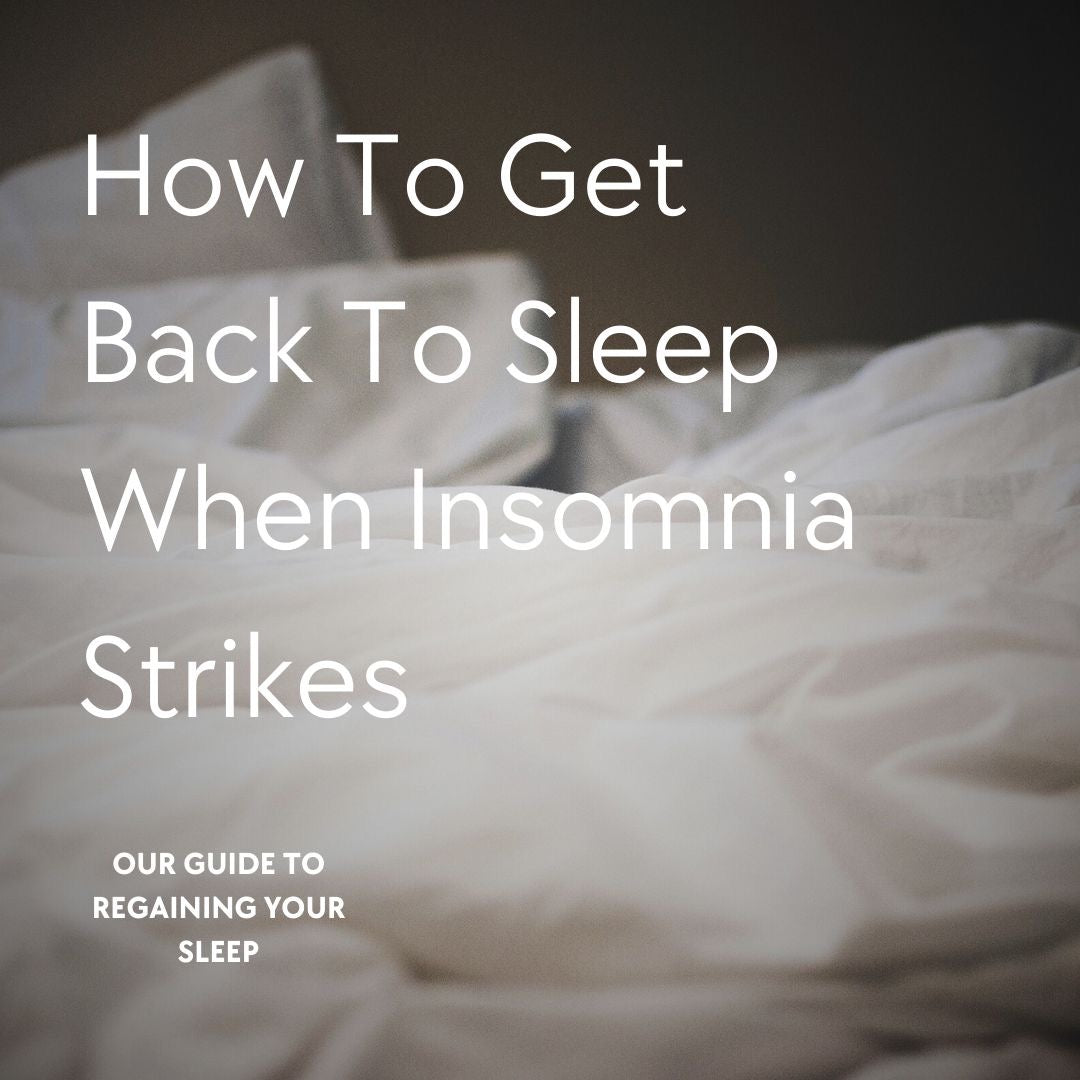 How To Get Back To Sleep When Insomnia Strikes
