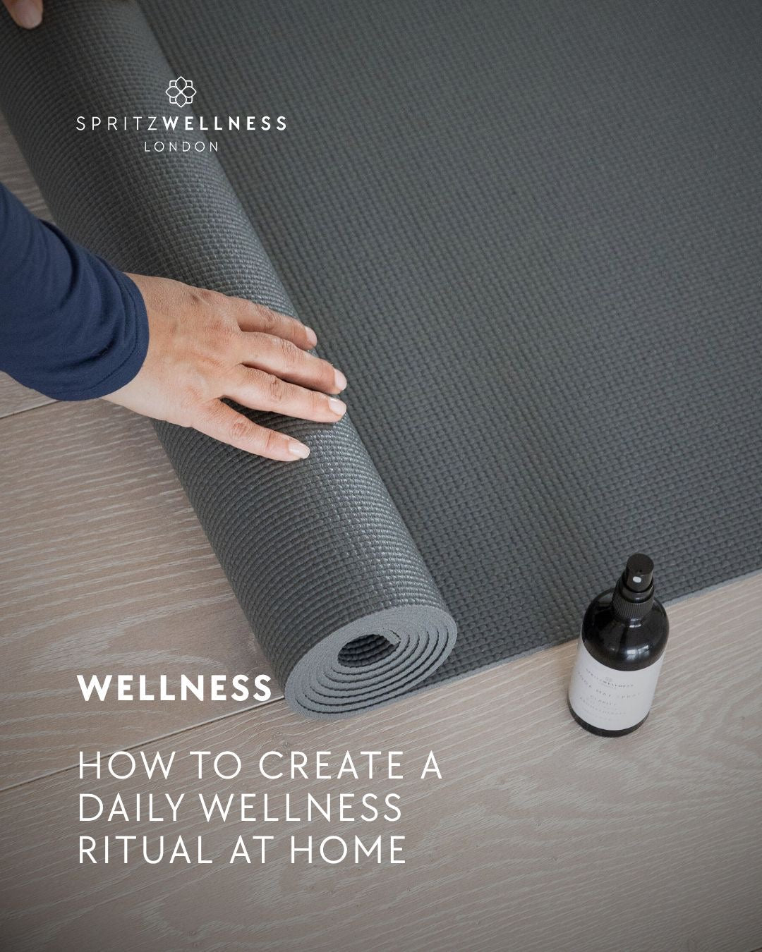 Building a daily wellness ritual at home with Spritz Wellness